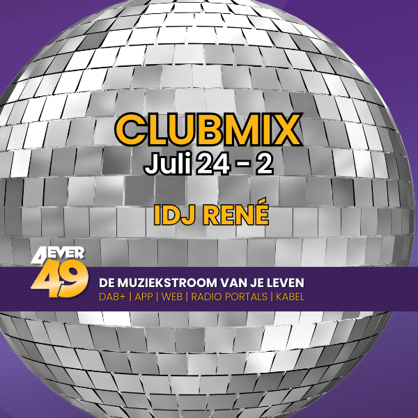 Clubmix juli 2024 2 van club 4EVER49