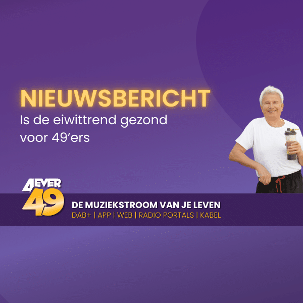 Nieuws over de eiwittrend en hoe gezond het is voor 49'ers